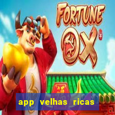 app velhas ricas do pix